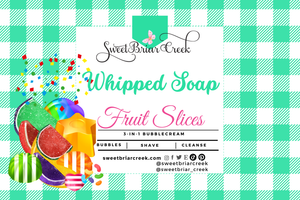 Fruit Slices Whipped Soap & Shaving Cream