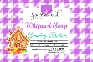 Gumdrop Buttons Whipped Soap & Shaving Cream