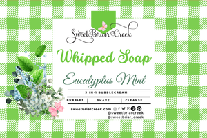 Eucalyptus Mint Whipped Soap & Shaving Cream